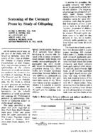Screening of the coronary prone by study of offspring