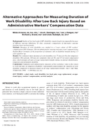 Alternative Approaches for Measuring Duration of Work Disability After Low Back Injury Based on Administrative Workers Compensation Data