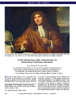 From Observing Little Animalcules to Detecting Fastidious Bacteria