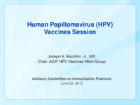 Human Papillomavirus HPV vaccines session