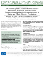 A Communitywide Collaboration to Increase Enrollment Retention and Success in EvidenceBased LifestyleChange Programs in Racial and Ethnic Minority Populations