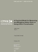 A Practical Model for Measuring and Mitigating Safety Risks of Using UAS in Construction
