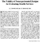 The Validity Of Nonexperimental Designs For Evaluating Health Services