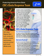 Protecting America from Ebola CDCs Ebola Response Team