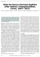Risk for DonorDerived Syphilis after Kidney Transplantation China 20072022