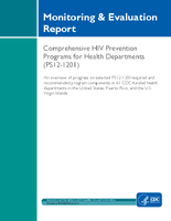 Monitoring  Evaluation Report Comprehensive HIV Prevention Programs for Health Departments PS121201 Monitoring and Evaluation Report 2014