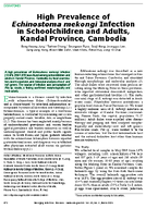 High Prevalence of Echinostoma mekongi Infection in Schoolchildren and Adults Kandal Province Cambodia
