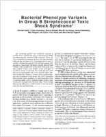 Bacterial Phenotype Variants in Group B Streptococcal Toxic Shock Syndrome1