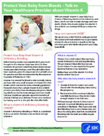 Protect your baby from bleeds  talk to your healthcare provider about vitamin K