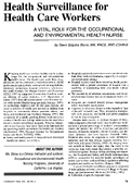 Health Surveillance for Health Care Workers A Vital Role for the Occupational and Environmental Health Nurse