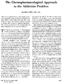 The chemopharmacological approach to the addiction problem