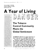 A Year Of Living Dangerously The Tobacco Control Community Meets The Global Settlement