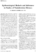 Epidemiological methods and inferences in studies of noninfectious diseases