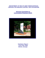 Advisory Committee on Immunization Practices ACIP summary report  June 2426 2009 Atlanta Georgia