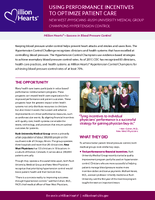 Million Hearts Using Performance Incentives to Optimize Patient Care New West PhysiciansRush University Medical Groups Champions Hypertension Control