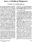 Survey of childhood malignancies