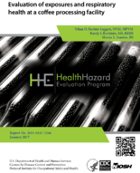 Evaluation of exposures and respiratory health at a coffee processing facility HHE201501473266