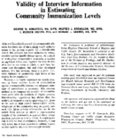 Validity of interview information in estimating community immunization levels