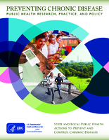 State and local public health actions to prevent and control chronic diseases