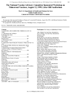 The National Vaccine Advisory Committee Sponsored Workshop on Thimerosal Vaccines August 12 1999