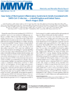 Case Series of Multisystem Inflammatory Syndrome in Adults Associated with SARSCoV2 Infection  United Kingdom and United States MarchAugust 2020