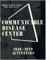 Communicable Disease Center 19481949 activities