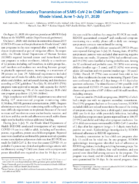 Limited Secondary Transmission of SARSCoV2 in Child Care Programs  Rhode Island June 1July 31 2020