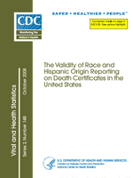 The Validity of Race and Hispanic Origin Reporting on Death Certificates in the United States