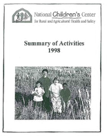 National Childrens Center for Rural and Agricultural Health and Safety Summary of Activities 1998
