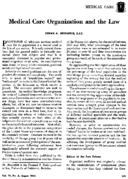 Medical care organization and the law