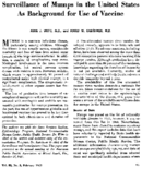 Surveillance of mumps in the United States as background for use of vaccine