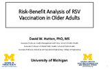 RiskBenefit Analysis of RSV Vaccination in Older Adults