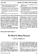 The need for money resources