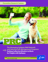 The Managing Epilepsy Well Network and Selected SelfManagement Programs Putting Collective Wisdom to Work for People with Epilepsy