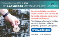 Los larvicidas matan mosquitos jovenes