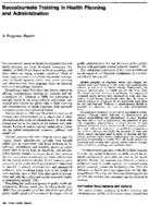 Baccalaureate Training In Health Planning And Administration A Progress Report