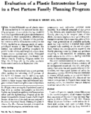 Evaluation of a plastic intrauterine loop in a post partum family planning program