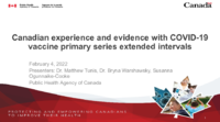 Canadian experience and evidence with COVID19 vaccine primary series extended intervals