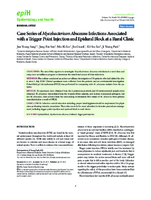 Case Series of Mycobacterium Abscessus Infections Associated with a Trigger Point Injection and Epidural Block at a Rural Clinic