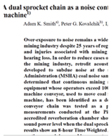 A Dual Sprocket Chain as a Noise Control for a Continuous Mining Machine 2008