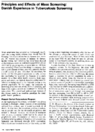 Principles and effects of mass screening Danish experience in tuberculosis screening