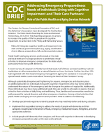 Addressing Emergency Preparedness Needs of Individuals Living with Cognitive Impairment and Their Care Partners Role of the Public Health and Aging Services Networks