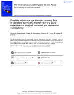 Possible Substance Use Disorders Among First Responders During the COVID19 Era A QuasiExperimental Study of Personal and Residential Vulnerability