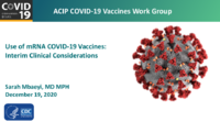 Use of mRNA COVID19 vaccines  interim clinical considerations