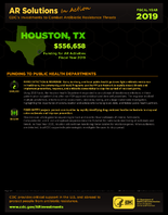CDCs Investments to Combat Antibiotic Resistance Threats Houston TX Fiscal Year 2019