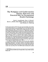 The Workplace and Cardiovascular Disease Relevance and Potential Role for Occupational Health Psychology