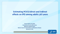 Estimating PCV13 direct and indirect effects on IPD among adults 65 years