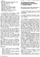 The challenge of combining clinical approaches with function in treating the elderly