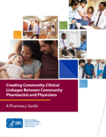 Creating CommunityClinical Linkages Between Community Pharmacists and Physicians A Pharmacy Guide
