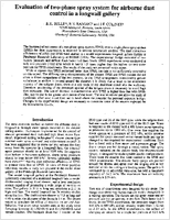 Evaluation of TwoPhase Spray System for Airborne Dust Control in a Longwall Gallery